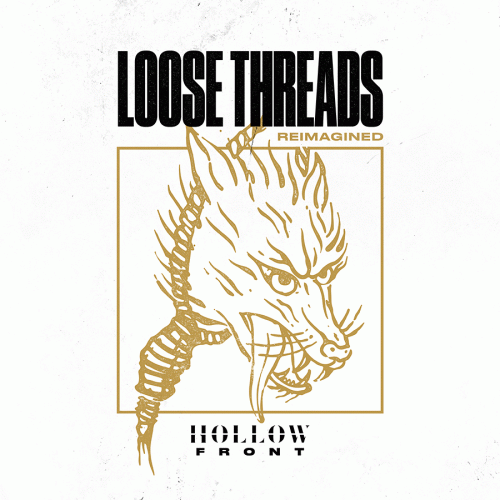 Hollow Front : Loose Threads (Reimagined)